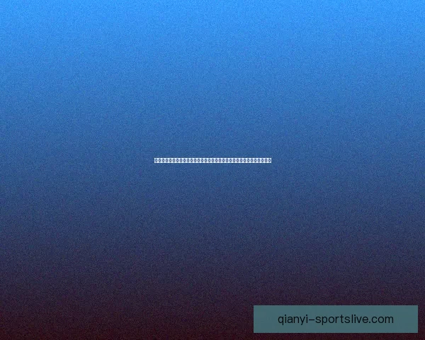 千亿体育最新地址全面解析助力用户轻松获取最新体育资讯与精彩赛事直播 千亿体育最新地址全面解析助力用户轻松获取最新体育资讯与精彩赛事直播